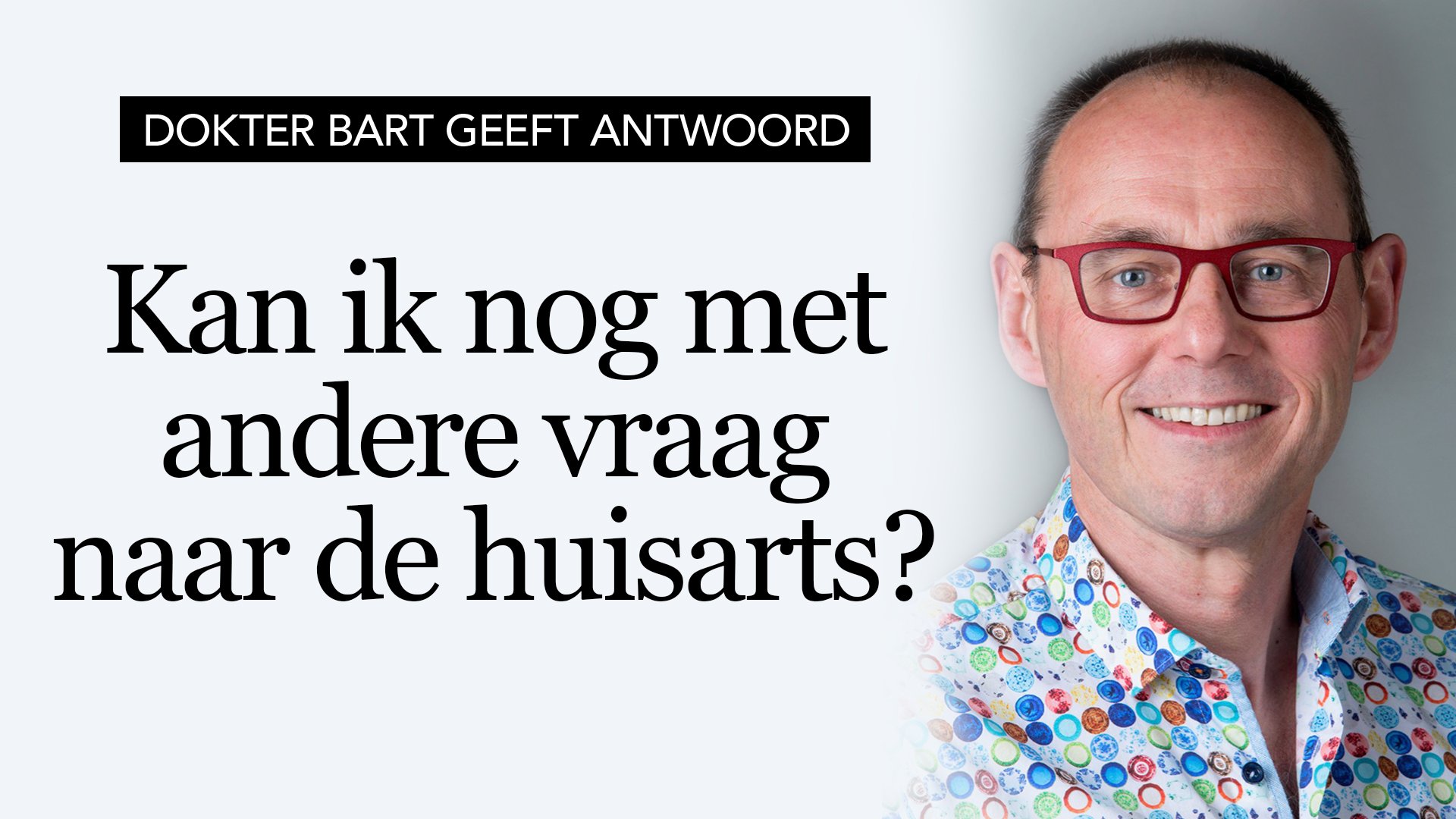 Naar Andere Huisarts Voor Een Keer